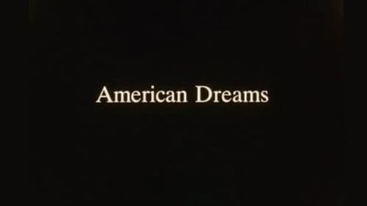 American Dreams (Lost and Found)