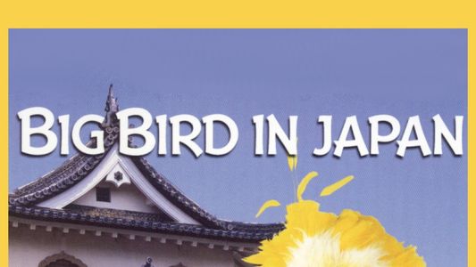 Big Bird in Japan