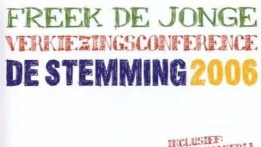 Freek de Jonge - De Stemming 2006