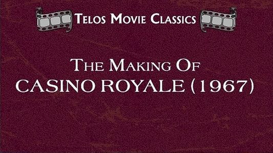 Le Making of  de « Casino Royale » de 1967