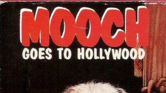 Mooch Goes to Hollywood