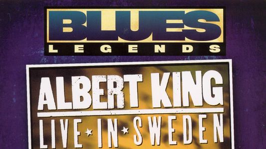 Image Albert King: Live in Sweden 1980