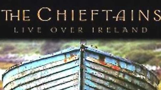 The Chieftains - Live Over Ireland: Water From The Well