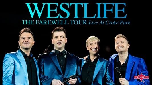 Image Westlife: The Farewell Tour Live at Croke Park