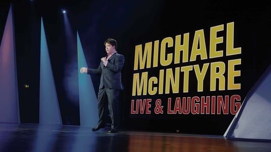 Image Michael McIntyre: Live & Laughing