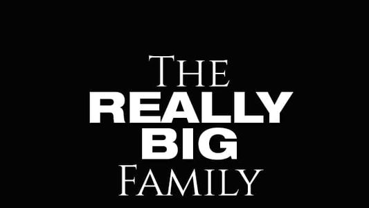 The Really Big Family