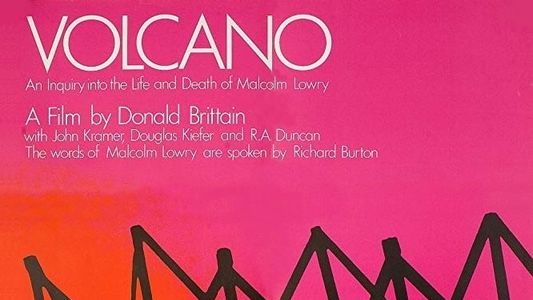 Volcano: An Inquiry into the Life and Death of Malcolm Lowry