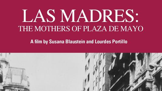 Las Madres de la Plaza de Mayo