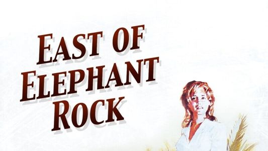 East of Elephant Rock