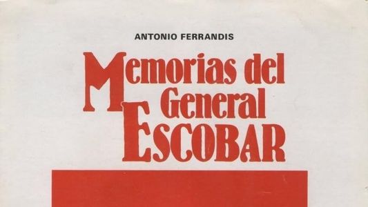 Memorias del general Escobar