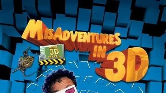 Misadventures in 3D