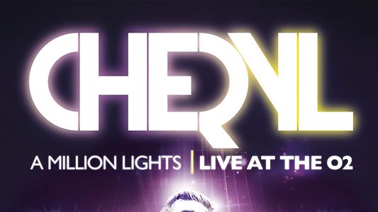 Cheryl Cole - A Million Lights: Live at The O2