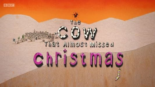 La vache qui a failli rater Noël