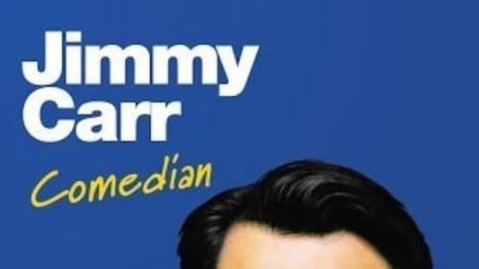 Jimmy Carr: Comedian