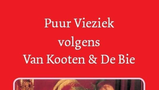Van Kooten & De Bie - Puur Vieziek