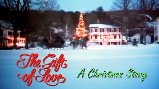 Image The Gift of Love: A Christmas Story