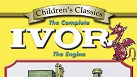The Complete Ivor the Engine