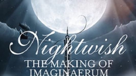 Image Nightwish: Making of Imaginaerum