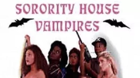 Sorority House Vampires