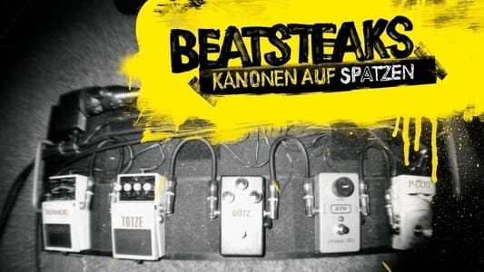 Beatsteaks - Kanonen auf Spatzen