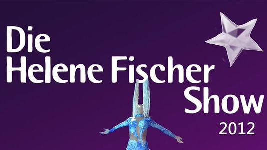 Image Die Helene Fischer Show 2012