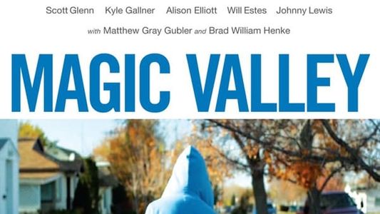 Magic Valley