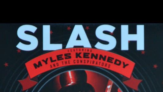 Slash: Apocalyptic Love - Live from New York