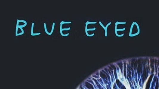 Blue Eyed