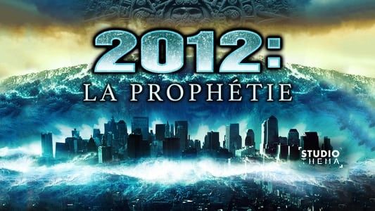 2012, la prophétie 2008