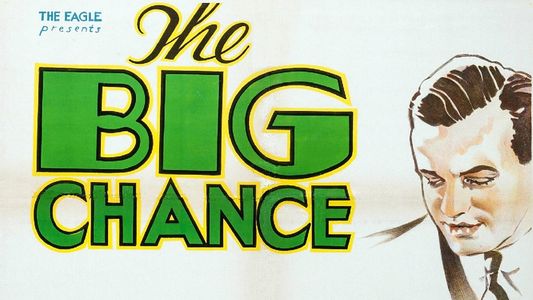 The Big Chance
