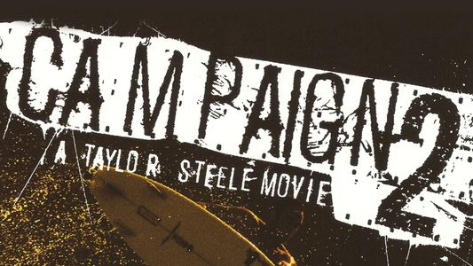 Campaign 2: A Taylor Steele Movie