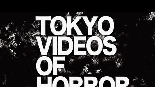 Image Tokyo Videos of Horror 3