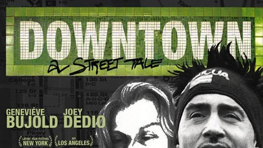 Downtown: A Street Tale