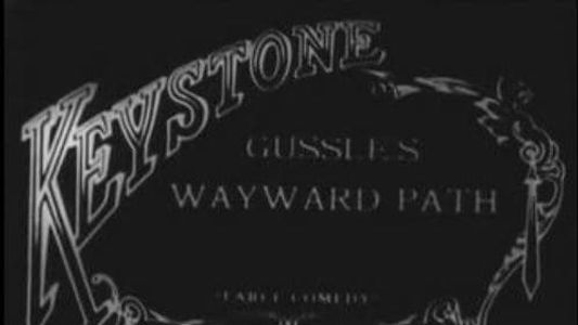 Gussle's Wayward Path
