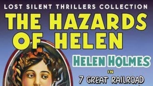 The Hazards of Helen: Episode13, The Escape on the Fast Freight