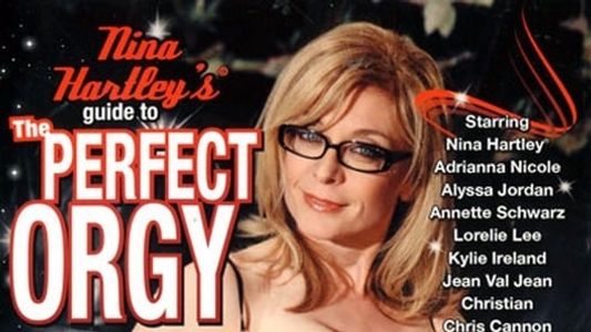Nina Hartley's Guide to the Perfect Orgy