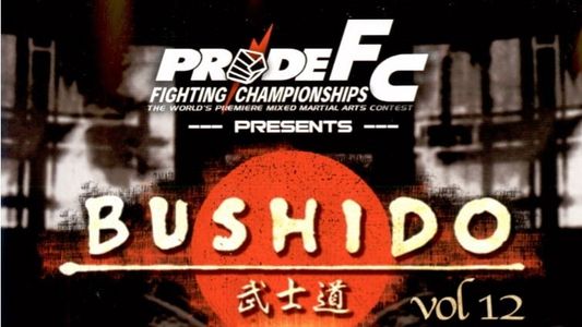 Pride Bushido 12
