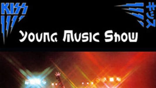 Kiss: Young Music Show