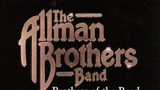 The Allman Brothers Band: Brothers of the Road