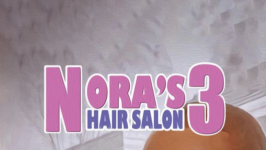 Nora's Hair Salon 3: Shear Disaster