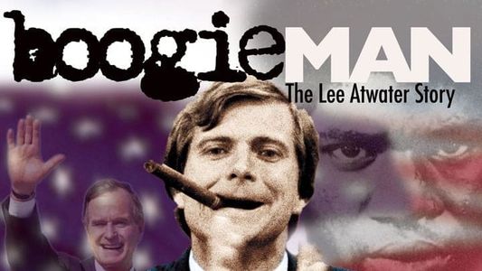 Boogie Man: The Lee Atwater Story
