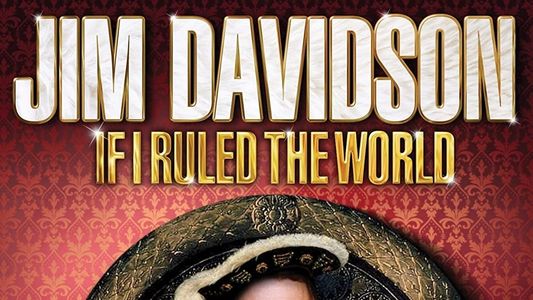 Jim Davidson: If I Ruled the World