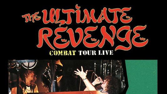 Combat Tour Live: The Ultimate Revenge