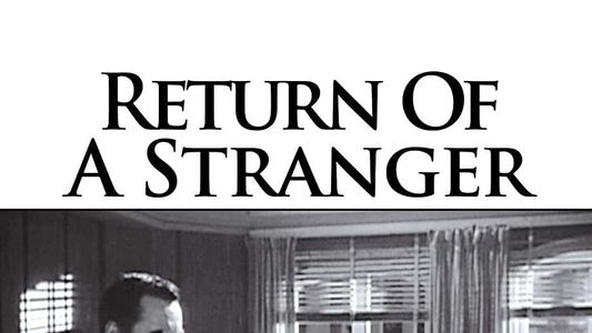 Return of a Stranger