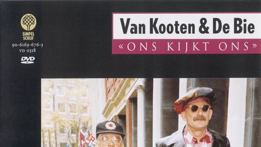 Van Kooten & De Bie: Ons Kijkt Ons 2 - Alles Goed?