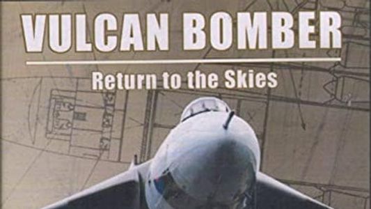 Image Vulcan Bomber: Return to the Skies