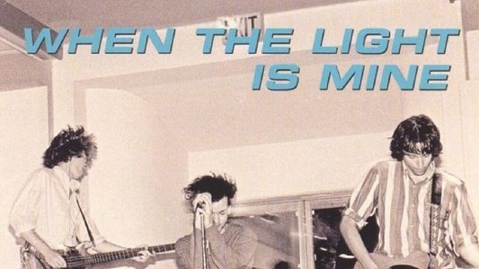 R.E.M.: When the Light is Mine