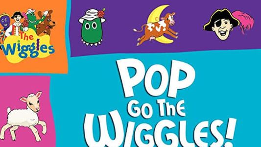 Image The Wiggles: Pop Go the Wiggles!