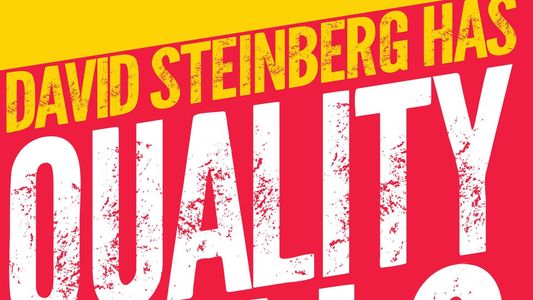 Quality Balls: The David Steinberg Story