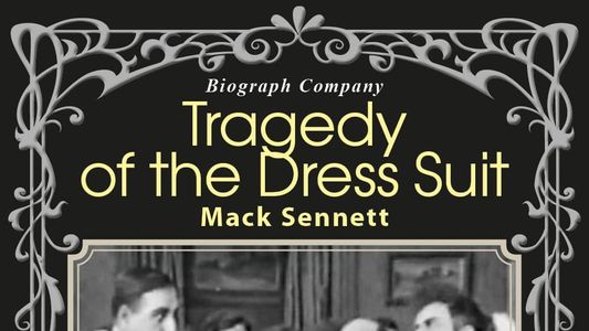 Tragedy of the Dress Suit
